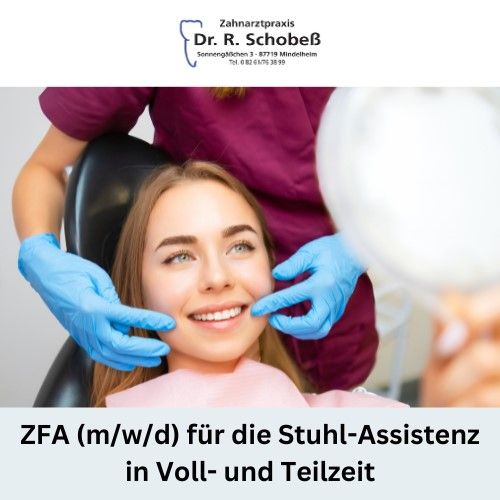 Zahnmedizinischer Fachangestellter (m/w/d) in Mindelheim | www.localjob.de in Mindelheim