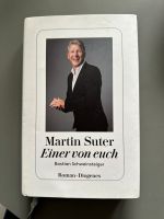Martin Suter - Einer von euch Berlin - Steglitz Vorschau