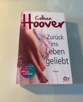 Zurück ins Leben geliebt von Colleen Hoover Köln - Porz Vorschau