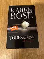 Karen Rose „Todesstoss“ Baden-Württemberg - Oedheim Vorschau