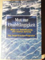 Mut zur Unabhängigkeit - Melody Beattie (1992) Selbstfindung Bayern - Bad Kissingen Vorschau