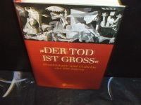 Der Tod ist Gross. Erzählungen und Gedichte aus 800 Jahren Wandsbek - Hamburg Tonndorf Vorschau