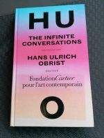 The infinite conversation by Hans Ulrich Obrist München - Sendling-Westpark Vorschau