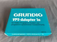 GRUNDIG VPS-ADAPTER 1A, VHS und Video 2000, NEU Bayern - Garmisch-Partenkirchen Vorschau