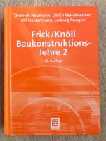 Frick/Knöll Baukonstruktionslehre Teil 2 - 32. Auflage - wie NEU Bayern - Vaterstetten Vorschau