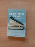 Buch "Meine letzte Stunde" Düsseldorf - Pempelfort Vorschau