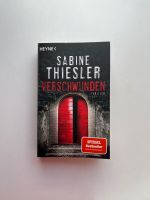 Sabine Thiesler Verschwunden Thriller Bayern - Aichach Vorschau