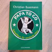 Papa to go, Christian Busemann Hessen - Kassel Vorschau