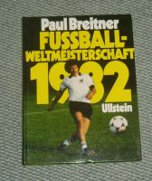 Paul Breitner Fußball Weltmeisterschaft 1982 Buch Bayern München Bayern - Röthenbach Vorschau