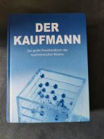 Der Kaufmann. Das große Praxis-Handbuch des kaufmännischen Wissen Nordrhein-Westfalen - Warendorf Vorschau