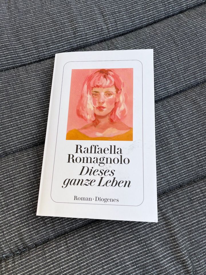 Dieses ganze Leben - Raffaella Romagnolo in Tübingen