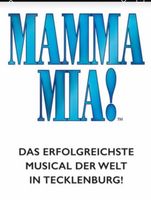 Suche 2 Tickets nebeneinander,überdacht  für Mama Mia Tecklenburg Niedersachsen - Bad Bentheim Vorschau