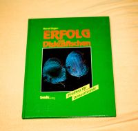 Erfolg mit Diskusfischen – Bernd Degen - Bede Verlag Bayern - Schorndorf Vorschau