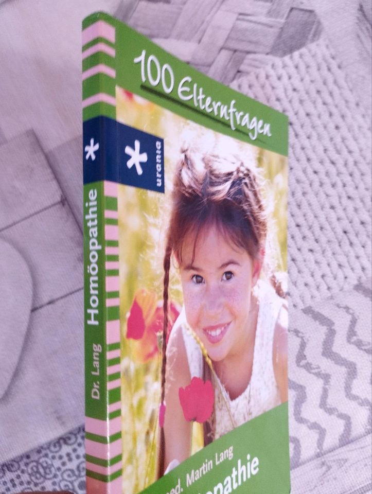 Homöopathie,100 Fragen -100 Antworten Eltern Ratgeber in Ellingen