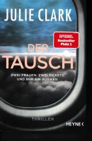 Julie Clark - Der Tausch   (Tb. 2021) Nordrhein-Westfalen - Bad Salzuflen Vorschau