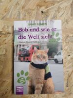 Buch: Bob der Streuner - Bob und wie er die Welt sieht Baden-Württemberg - Sonnenbühl Vorschau