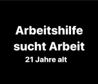 ‼️Ich suche Arbeit für morgen Samstag und Sonntag ‼️ Aachen - Aachen-Mitte Vorschau