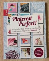 *NEU* DIY-Buch/Bastelbuch "Pinterest Perfekt!" Sachsen - Weinböhla Vorschau