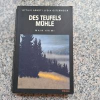 Des Teufels Mühle, Main-Krimi, Ottilie Arndt, Lydia Ostermeier Bayern - Aschaffenburg Vorschau