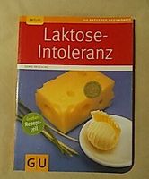 Laktose-Intoleranz GU Buch Laktoseintoleranz Taschenbuch Nordrhein-Westfalen - Mülheim (Ruhr) Vorschau