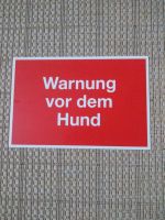 Schild Warnung vor dem Hund Rheinland-Pfalz - Neuwied Vorschau