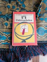 Elektroarbeiten DDR Buch Sachsen - Eibenstock Vorschau