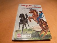 Jagd auf den schwarzen Mustang/Indianer Abenteuer/Schneider-Buch Bayern - Olching Vorschau