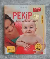 PEKiP Babys spielerisch fördern von Anne Pulkkinen Bayern - Ebermannsdorf Vorschau
