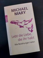 "Lebt die Liebe, die ihr habt" Michael Mary Niedersachsen - Hoya Vorschau