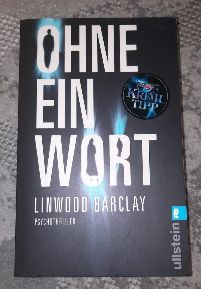 Psychothriller "Ohne eine Wort" von Linwood Barclay in Solms
