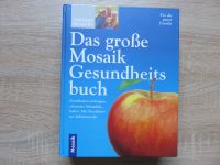 Das grosse Mosaik Gesundheitsbuch: Krankheiten vorbeugen. Rheinland-Pfalz - Rodenbach Vorschau
