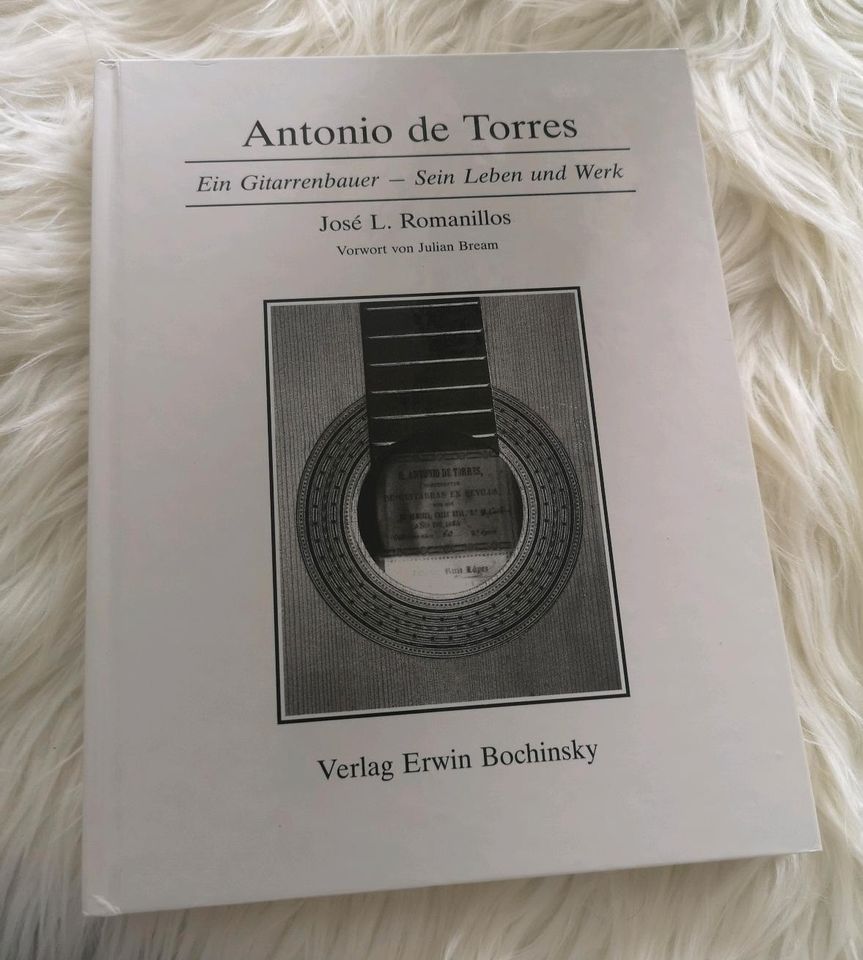 Antonio de Torres Buch Ein Gitarrenbauer Sein Leben und Werk in Uhingen