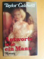 Taylor Caldwell,Antworte wie ein Mann,Buch,Versand möglich Hessen - Hanau Vorschau