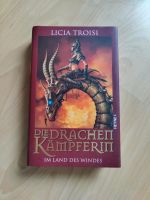 Die Drachenkämpferin von Licia Troisi Hessen - Idstein Vorschau