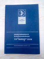 Wartburg 353 + Reperatur Handbuch + 1977 + Neuwertig + DDR Sachsen - Panschwitz-Kuckau Vorschau