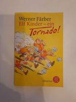 Buch "Elf Kinder - ein Tornado!" von Werner Färber Baden-Württemberg - Creglingen Vorschau