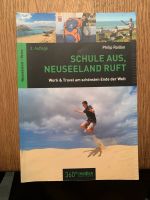 Buch - Schule Aus, Neuseeland ruft Nordrhein-Westfalen - Ratingen Vorschau