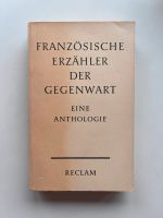 Französische Erzähler der Gegenwart [Reclam 8816} Eine Anthologie Dortmund - Innenstadt-Ost Vorschau