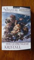 Der Gesprungene Kristall  Die Legende von Drizzt - R.A. Salvatore Hessen - Idstein Vorschau