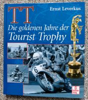 "Die goldenen Jahre der Tourist Trophy" - Ernst Leverkus - Sachsen - Gröditz Vorschau