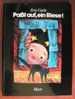 Eric Carle Buch "Paßt auf, ein Riese!" Nordrhein-Westfalen - Frechen Vorschau