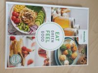 Eat green feel good, Thermomix Kochbuch Bayern - Halblech Vorschau