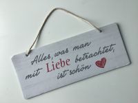 Schild beidseitig bedruckt „Alles, was man mit Liebe betrachtet… Nürnberg (Mittelfr) - Südstadt Vorschau