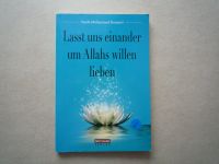 Buch - Lasst uns einander um Allahs willen lieben Saarland - Homburg Vorschau