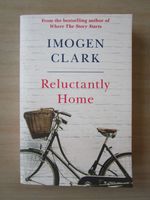 Reluctantly Home - Imogen Clark - english novel Bremen - Borgfeld Vorschau