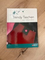 Nähbuch Trendy Taschen Nordrhein-Westfalen - Marsberg Vorschau