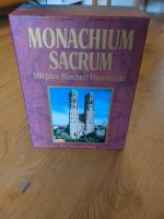 Monachium Sacrum 500 Jahre Münchner Frauenkirche Bayern - Ampfing Vorschau