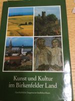 Bildband: „Kunst und Kultur im Birkenfelder Land“. Köln - Esch Vorschau