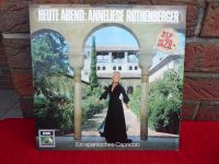 Heute Abend: Anneliese Rothenberger Ein spanisches Capriccio 2 LP Schleswig-Holstein - Flintbek Vorschau