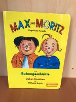 Kinderbuch Max und Moritz die Bubengeschichte von Wilhelm Busch Hessen - Schotten Vorschau